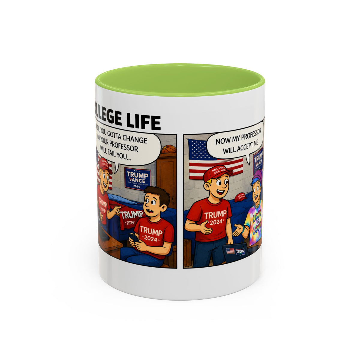 "College Life" Trump 2024 Political Comic Accent Coffee Mug – Funny Conservative Campus Humor Gag Gift