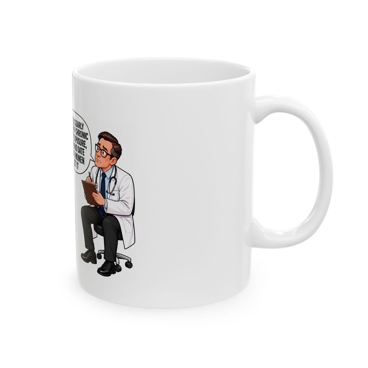 CWE Exposure Patient: Chronic Woke Exposure 1oz/15oz Ceramic Mug — Funny ‘Woke Exposure’ Doctor Cartoon