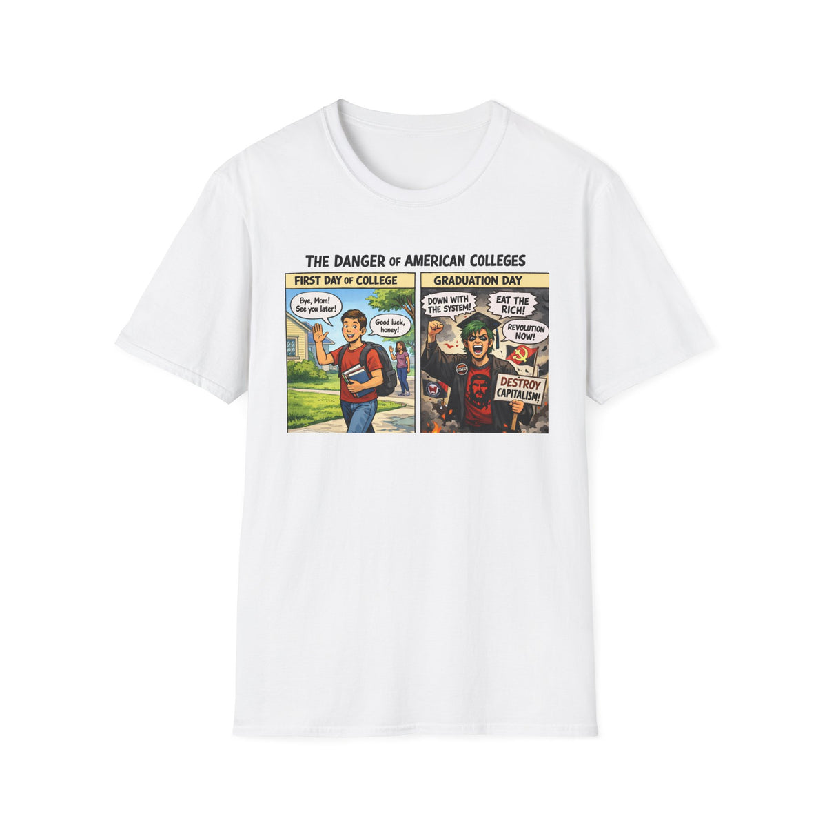 "Trump Patriot Shirt | America First T-Shirt | Conservative Republican Apparel | God Family Country Tee" | anti-woke tshirt | College Comic Panel T-Shirt | First Day vs Graduation Satire
