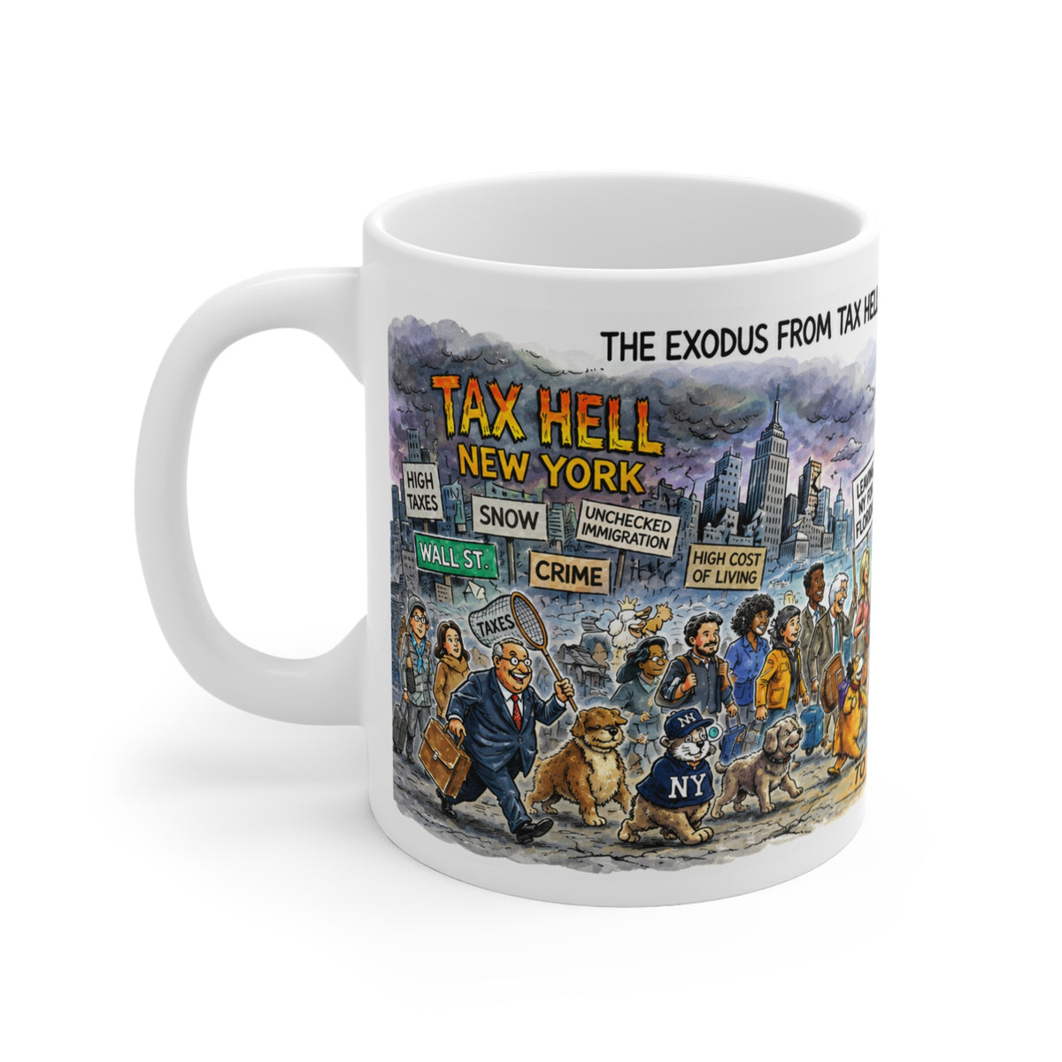 ESCAPE FROM NY 11oz Mug — "Tax Hell: New York" Humorous Retirement/Relocation Coffee Mug