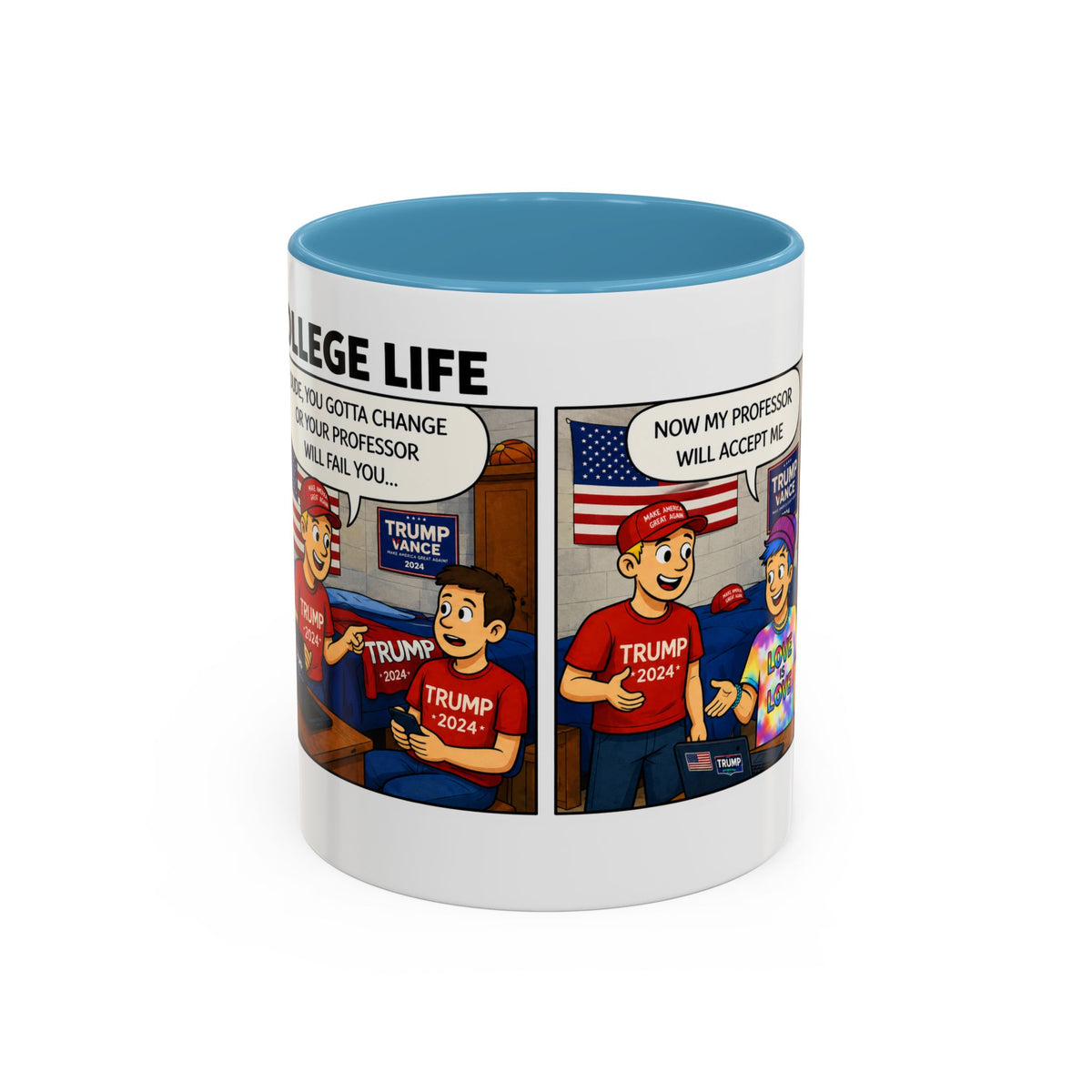 "College Life" Trump 2024 Political Comic Accent Coffee Mug – Funny Conservative Campus Humor Gag Gift