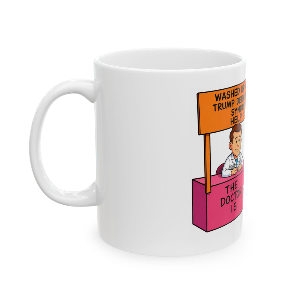 Washed Up Actor Trump Derangement Syndrome Ceramic Mug, (11oz, 15oz)