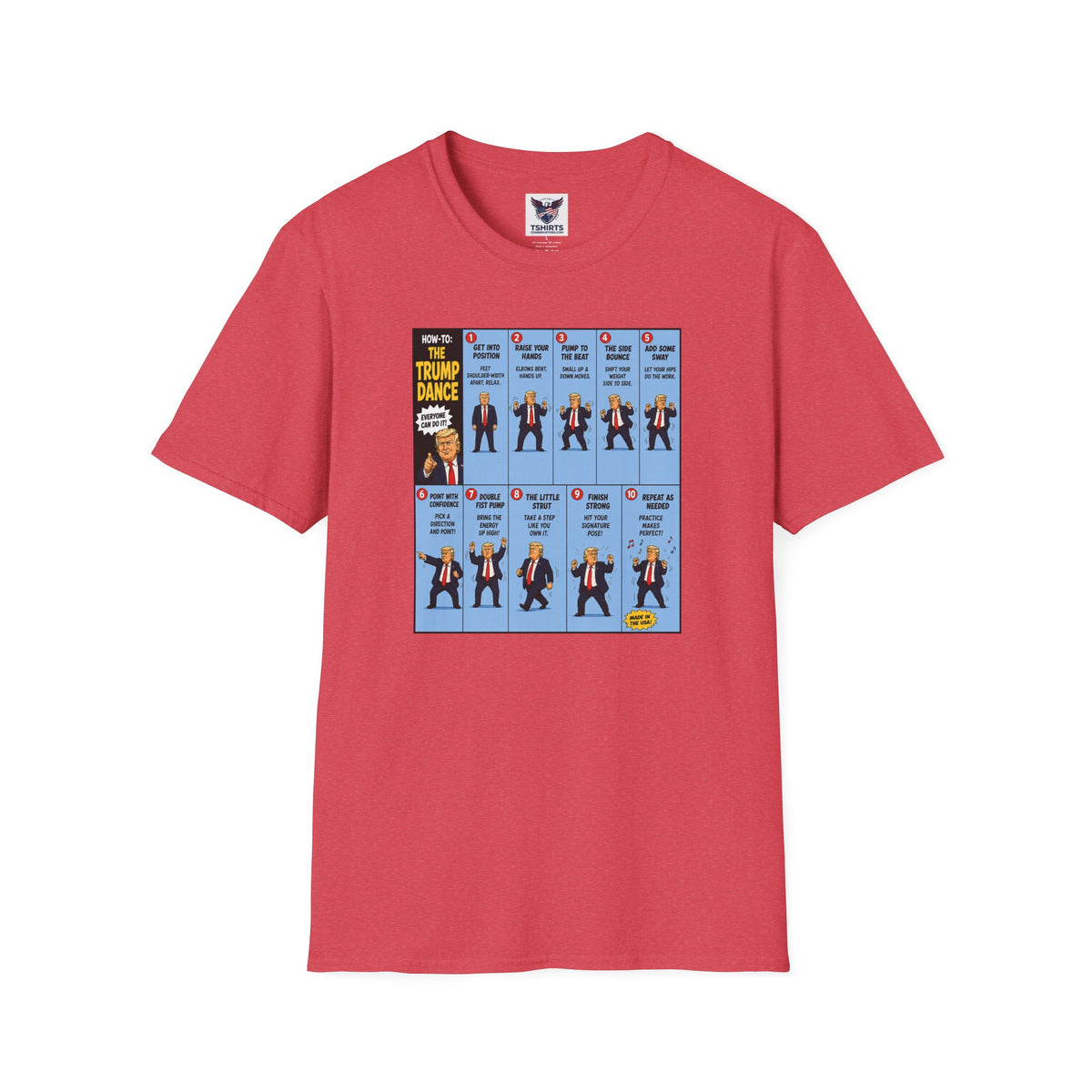 T-Shirt — "How to: The Trump Dance" Step-by-Step Graphic Tee