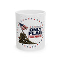 Only Flag I Take Pride In Mug | American flag military Iwo Jima design