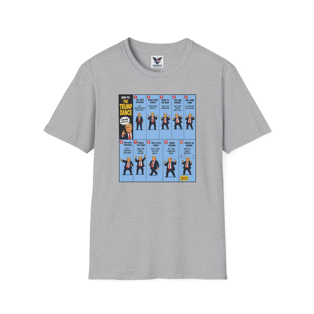 T-Shirt — "How to: The Trump Dance" Step-by-Step Graphic Tee