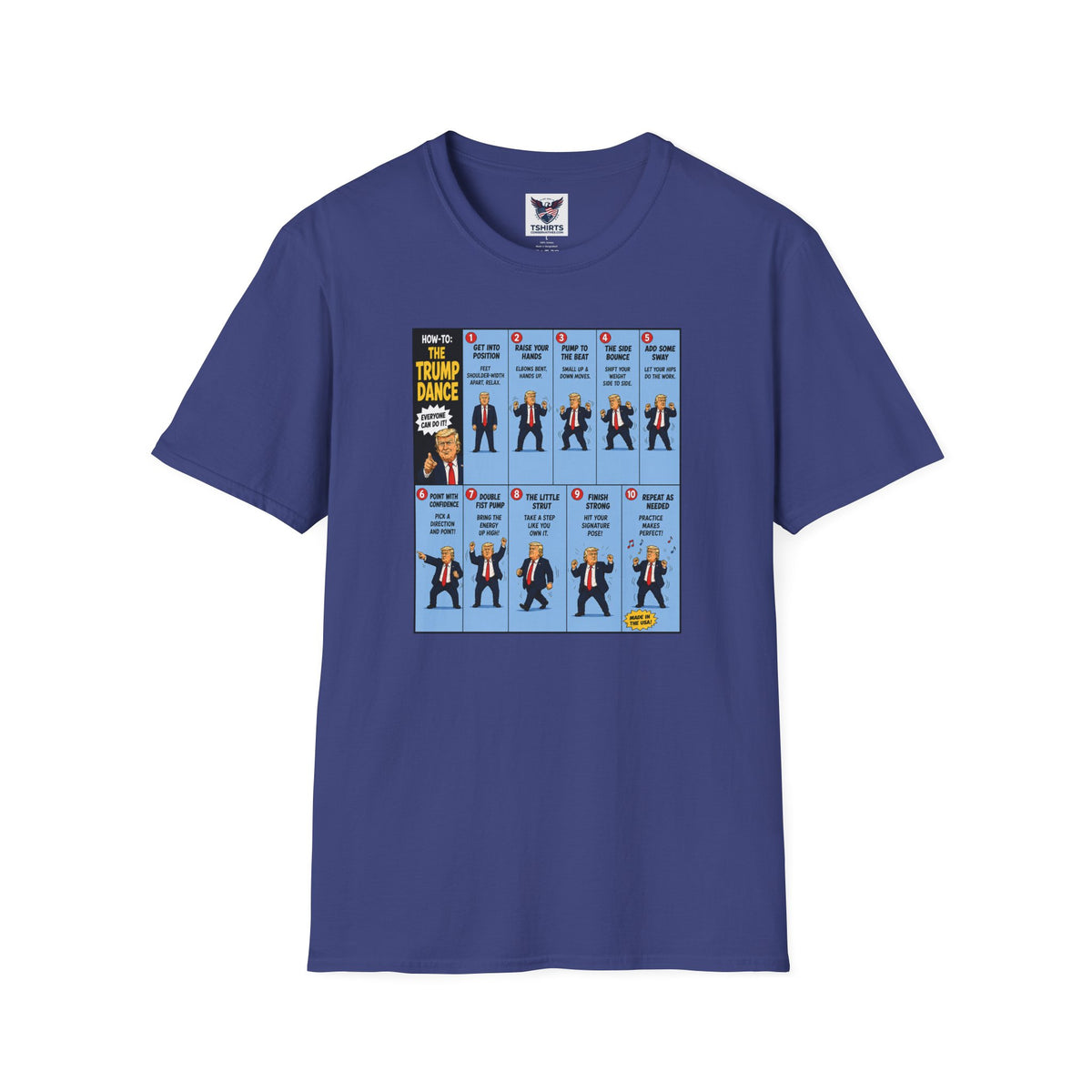 T-Shirt — "How to: The Trump Dance" Step-by-Step Graphic Tee