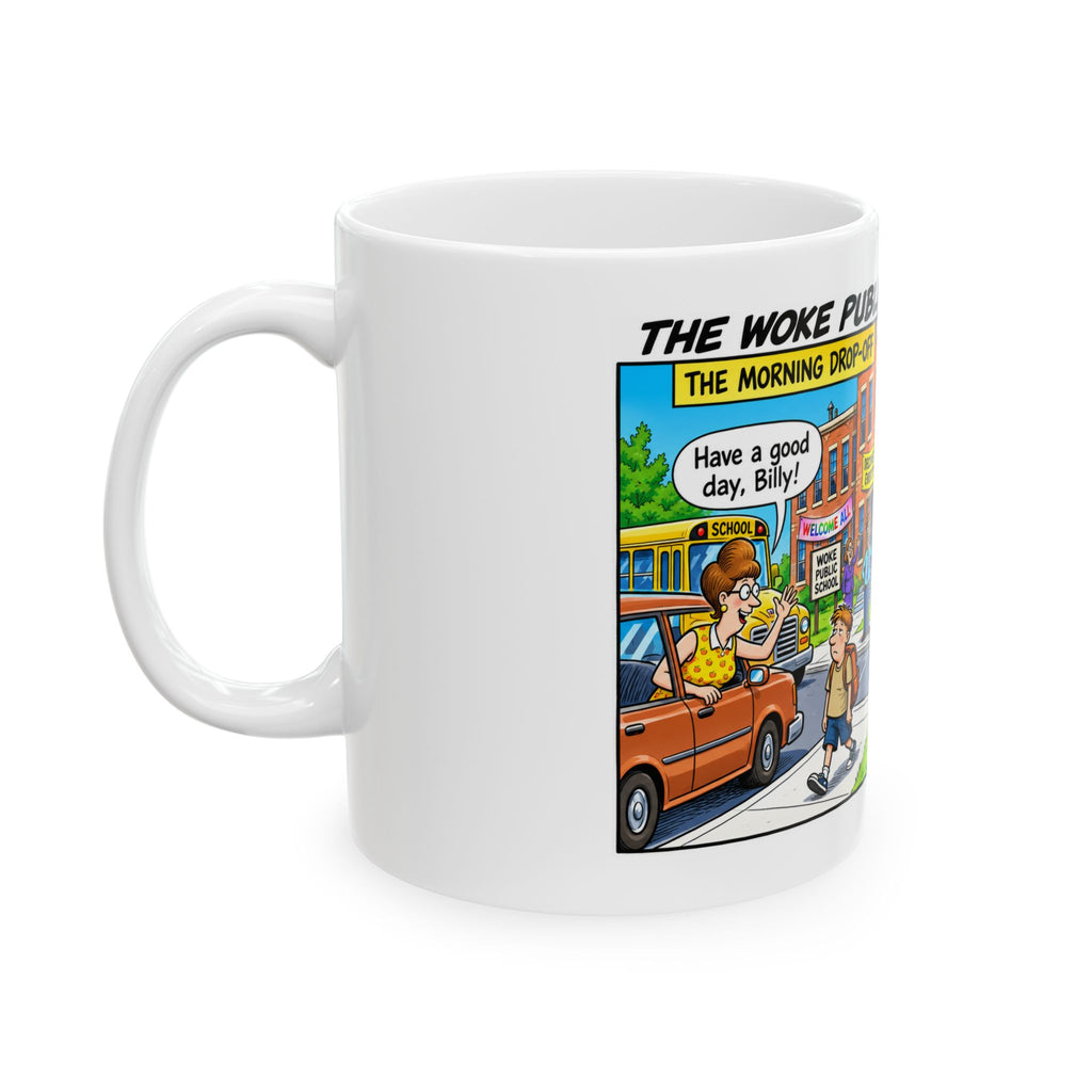 Boy Becomes Girl Mug — Humorous 'Woke Public School Problems' Cartoon for Parents & Teachers (11oz/15oz)