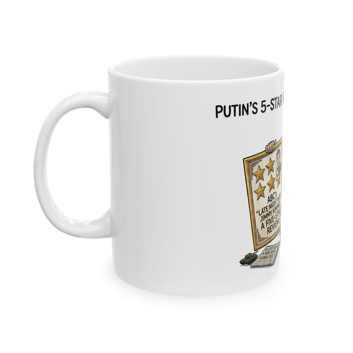 Political Cartoon Putin Holding 5-Star Review Mug | Ceramic Mug