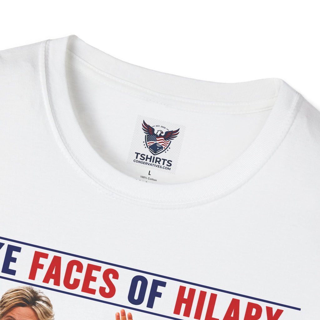 Political Statement T-Shirt — "Fake Faces of Hillary Clinton" Graphic Tee