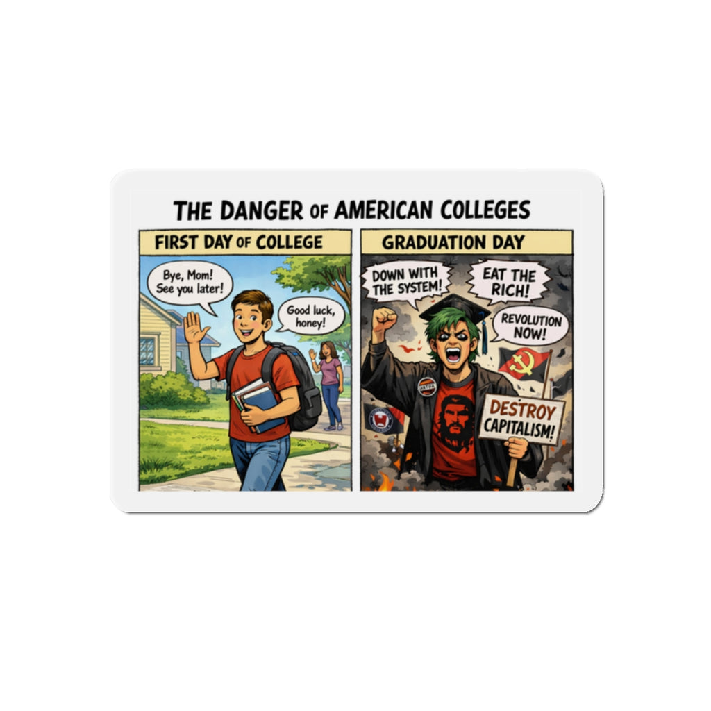The Danger of American Colleges comic strip Die-Cut Magnet | Political Satire
