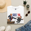 See Ya DeNiro T-Shirt | Political Cartoon Trump Kicking De Niro