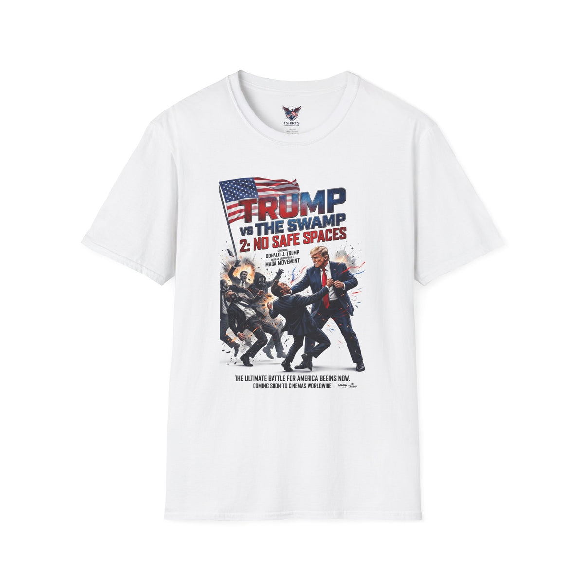 Trump  vs The Swamp 2: NO SAFE SPACES Tshirt | Anti Woke Graphic Tee