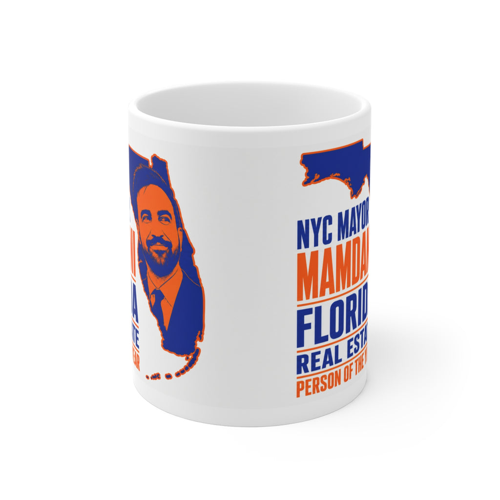 NYC Mayor Mamdani Florida Real Estate Satirical Mug | Funny Political Gift