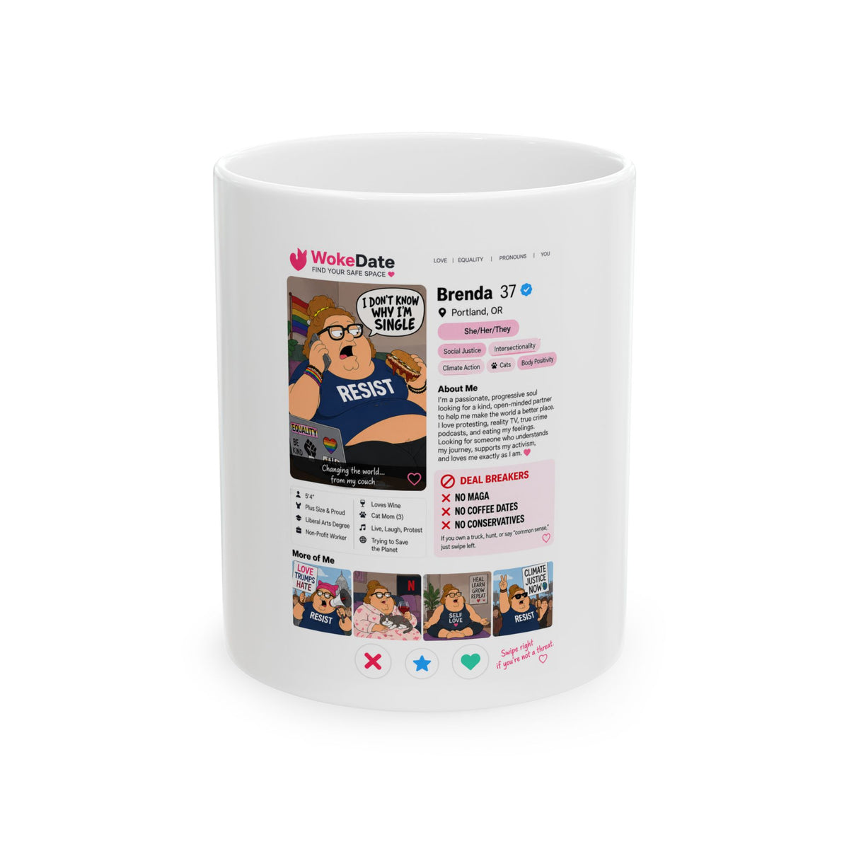 Political Profile Mug - "WokeDate" Funny Dating App Design, 11oz/15oz Ceramic