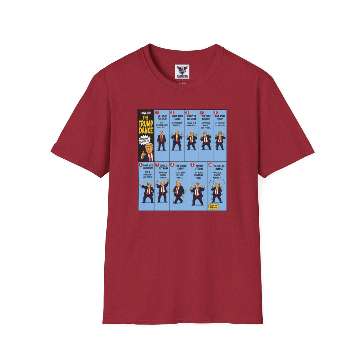 T-Shirt — "How to: The Trump Dance" Step-by-Step Graphic Tee