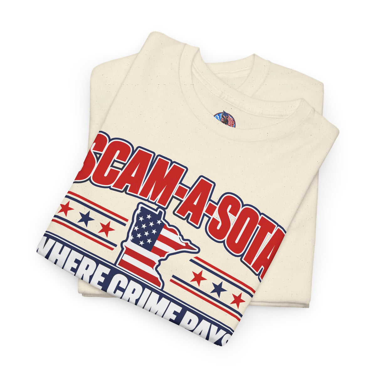 Scam-A-Sota Where Crime Pays Graphic T-Shirt