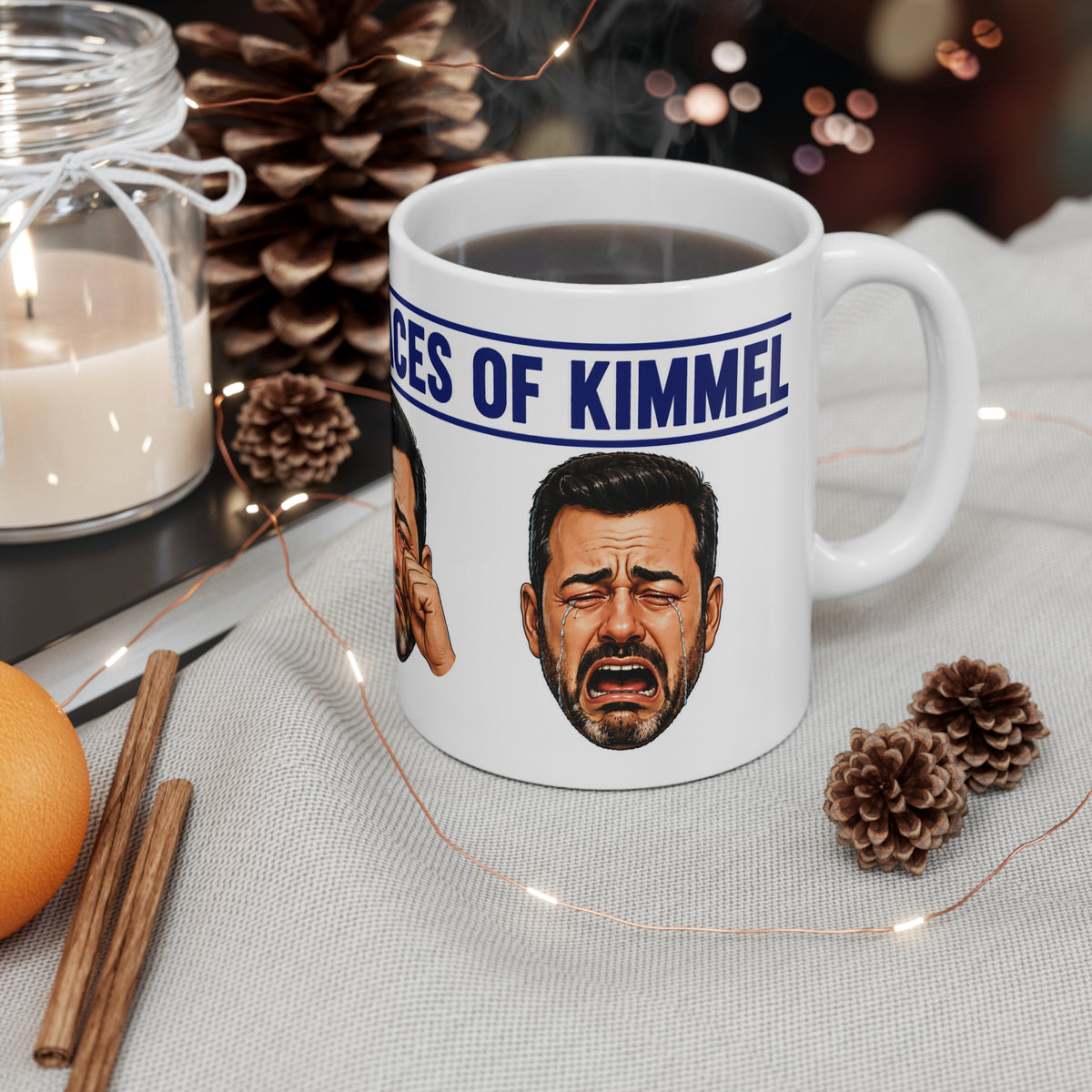 The MANY CRYBABY FACES OF KIMMEL SATIRE Mug — The Crybaby Faces of [Design] Funny Novelty Coffee Cup