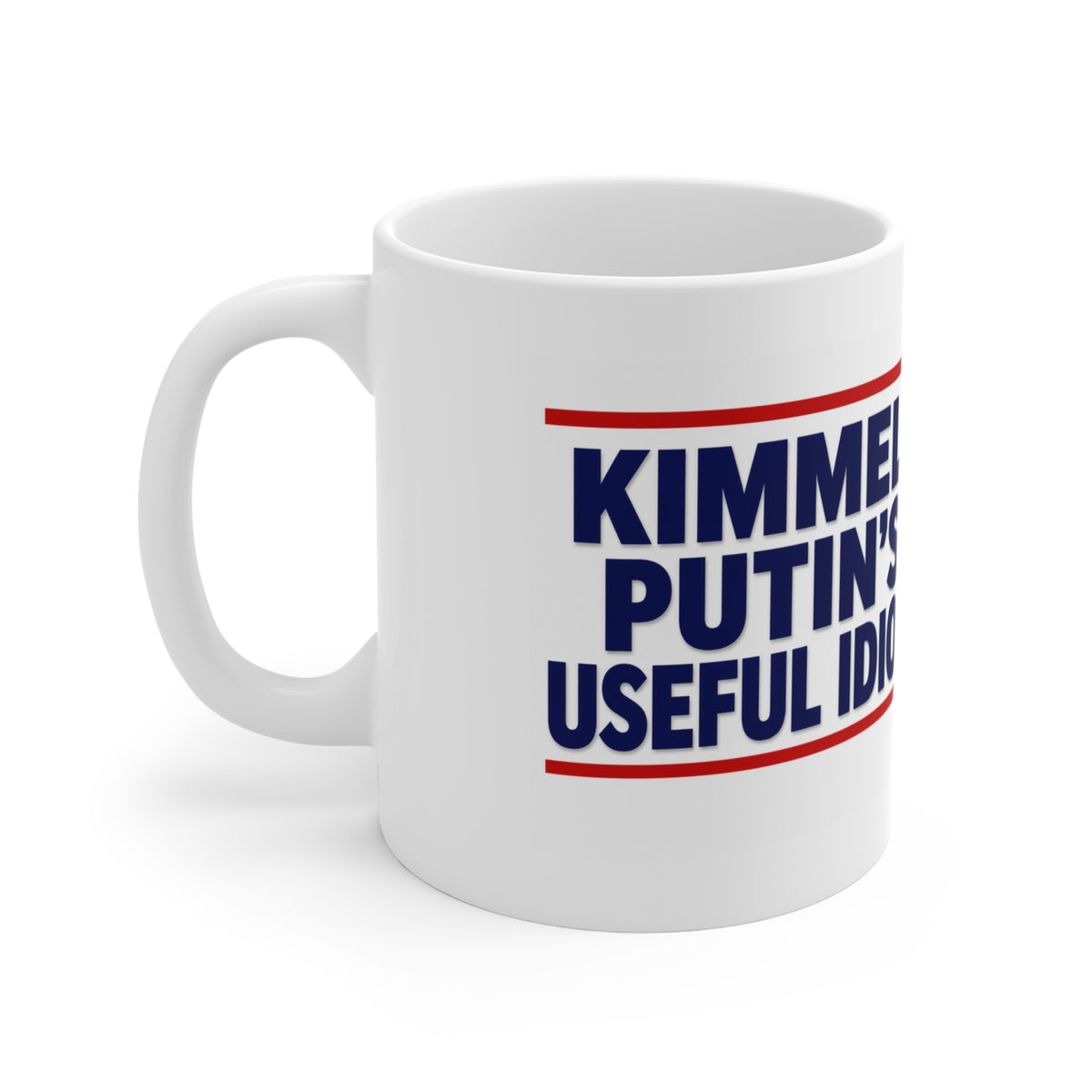Kimmel Putin Useful Idiot Satirical Mug - Funny Political Humor & Parody Ceramic Coffee Cup 11oz