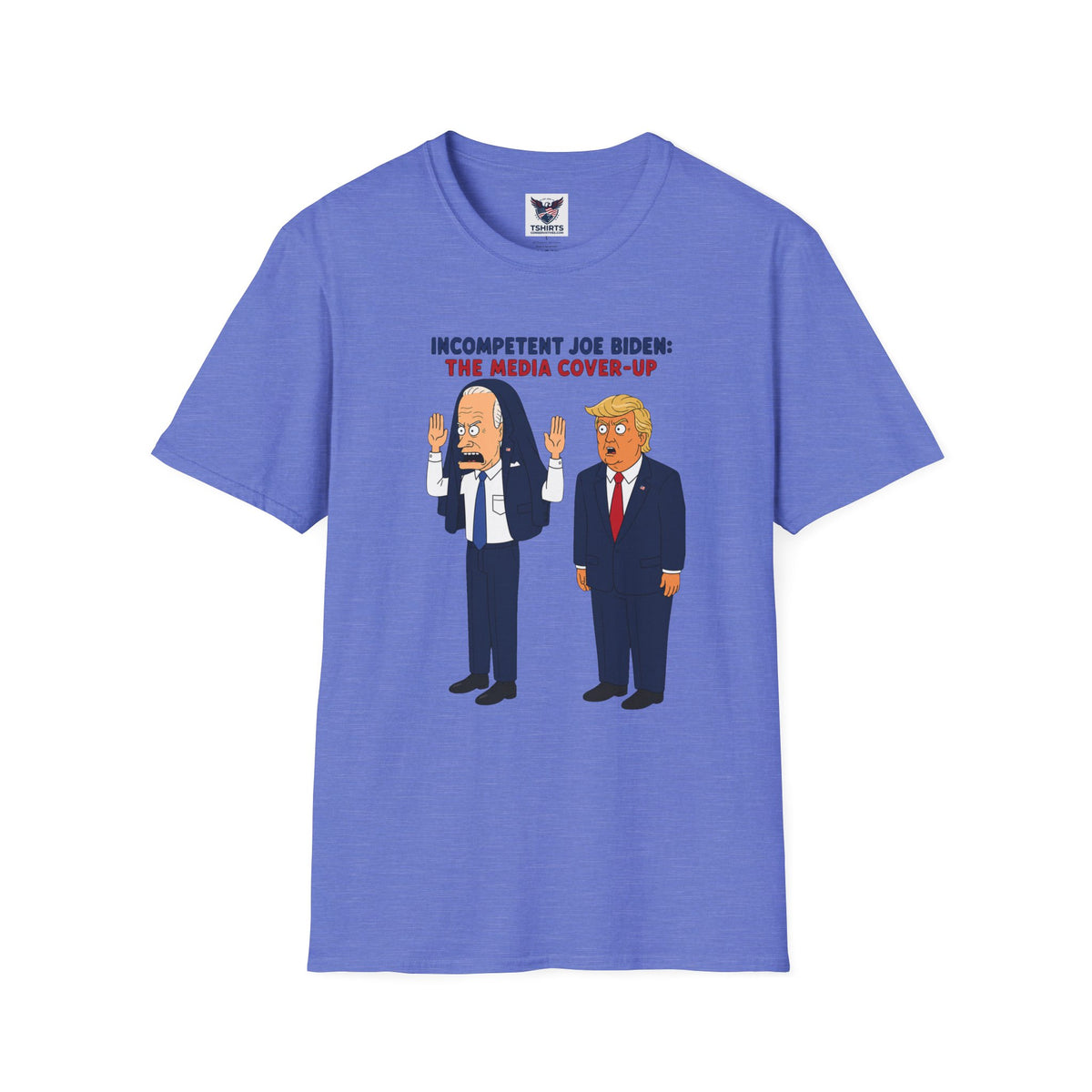 Political Cartoon T-Shirt — "Incompetent Joe Biden? The Media Cover-Up" Graphic Tee