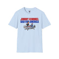 Jimmy Kimmel Bad For America Political Satire T-Shirt - Conservative Republican Tee