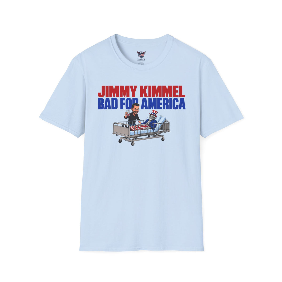 Jimmy Kimmel Bad For America Political Satire T-Shirt - Conservative Republican Tee