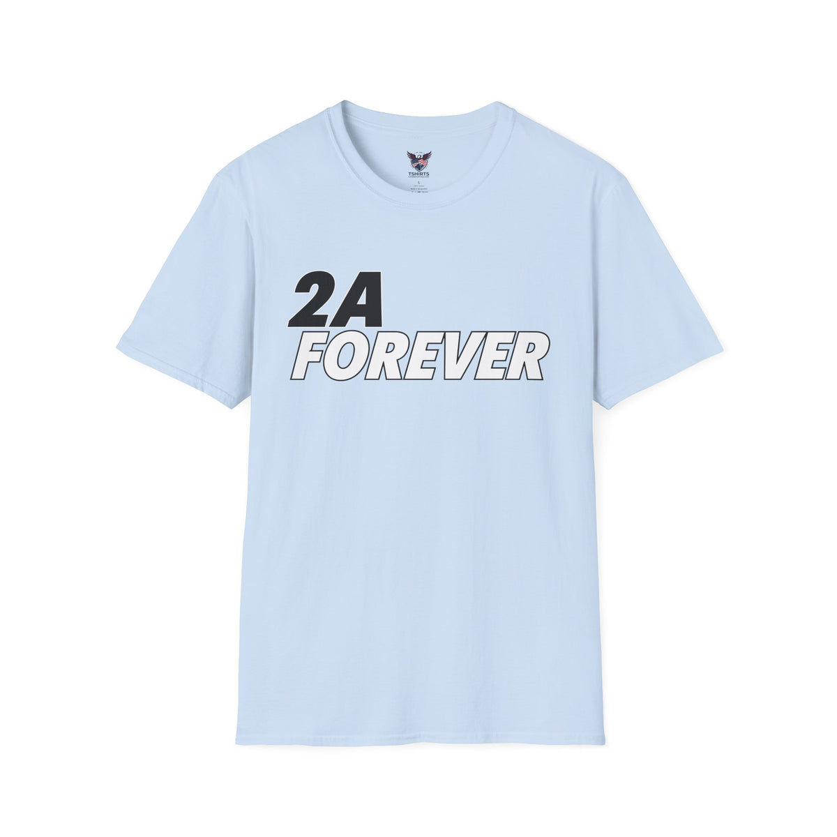 "2A FOREVER" Pro-Second Amendment T-Shirt - Conservative Patriot Graphic Tee - Men's and Women's Sizes - Premium Cotton Pro-Gun Rights Apparel