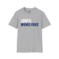 100% WOKE FREE Sport Grey T-Shirt | Political Statement Tee