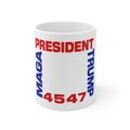 Official 45/47 Trump MAGA Coffee Mug – Patriotic Republican & Conservative Political Novelty Ceramic Cup (11oz & 15oz)