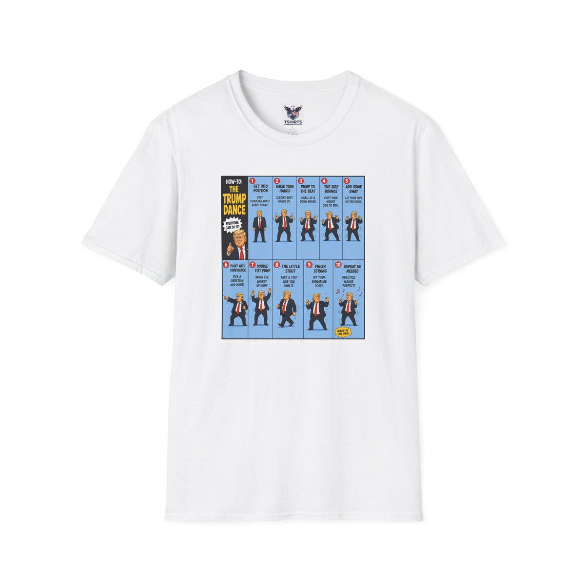 T-Shirt — "How to: The Trump Dance" Step-by-Step Graphic Tee
