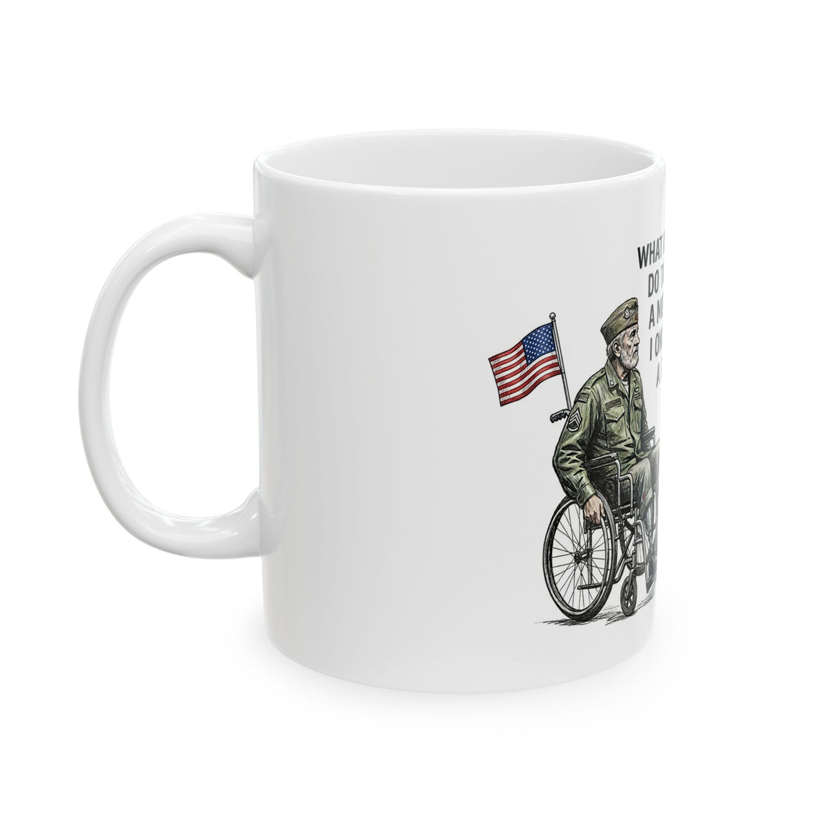 Funny Novelty Coffee Mug - Veteran and Pride Month Meme Ceramic Teacup, Sarcastic Humor Gift for Men and Women, 11oz / 15oz
