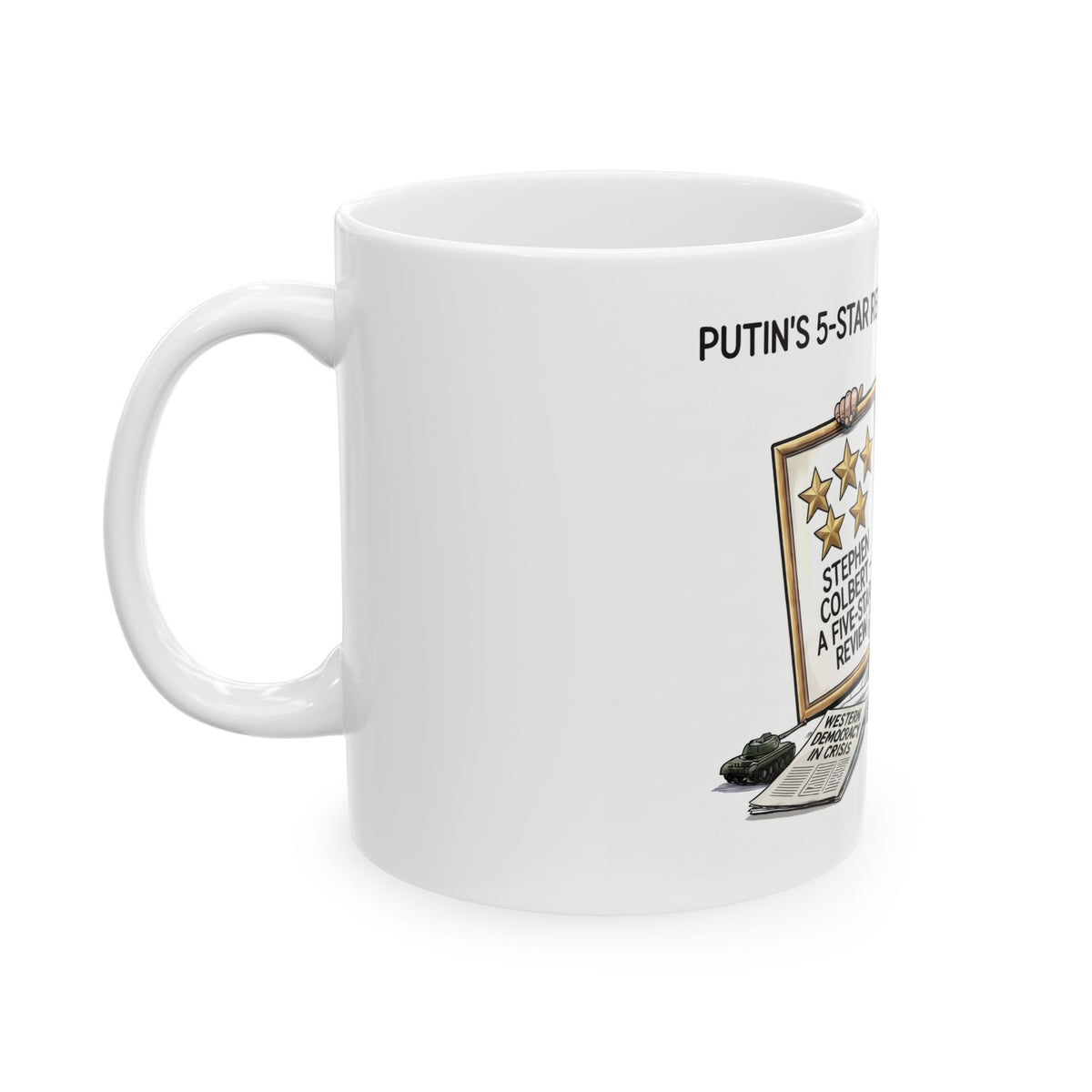 Putin 5-Star Review of Stephen Colbert Mug | Political Cartoon Coffee Mug