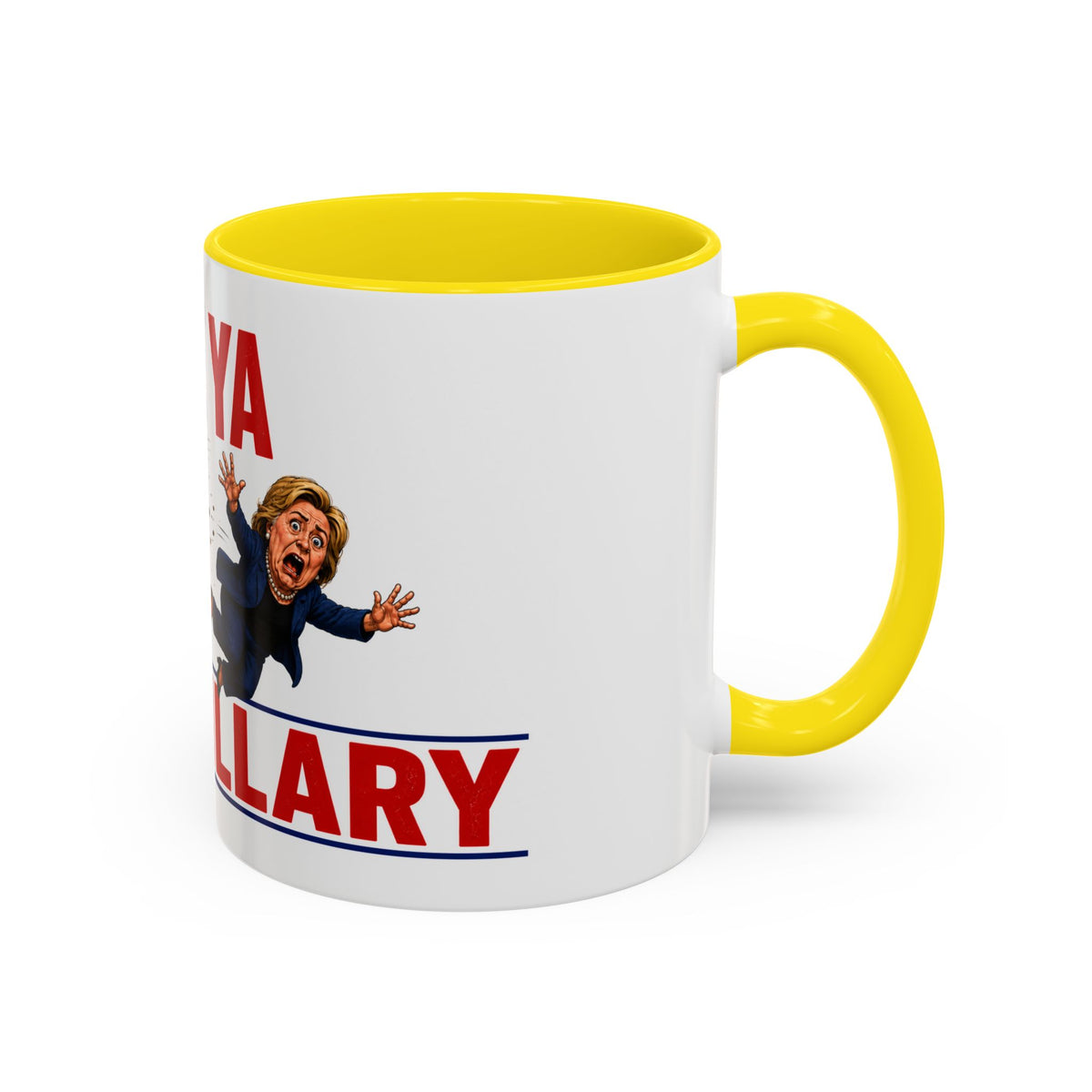 Funny Trump "See Ya Hillary" Political Satire Coffee Mug – 11oz Republican Gag Gift