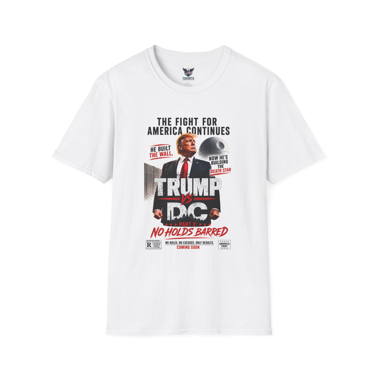 Political T‑Shirt — “The Fight for America Continues” Trump Design