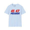 Trump 45-47 President T-Shirt | Official Style Conservative & Republican Patriotic Apparel