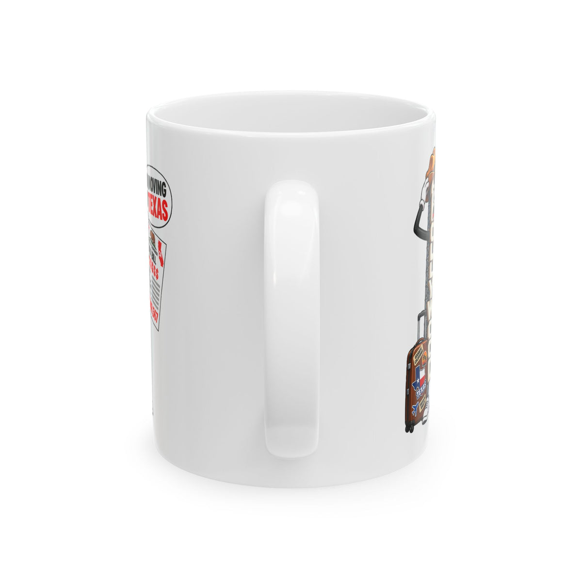 Hollywood Sign  "I'm Moving to Texas" Ceramic Mug — No More Paying High Taxes Mug