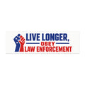 Live Longer Obey Law Enforcement Car Magnet | Patriotic Police Support