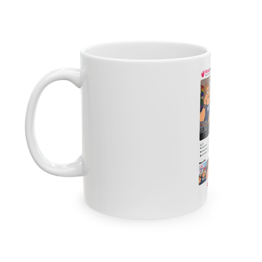 WokeDate Profile Ceramic Mug — Funny Dating Profile Coffee Cup (11oz/15oz)