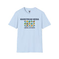 Mainstream Media Liberal Activists T-Shirt | Political Satire Tee