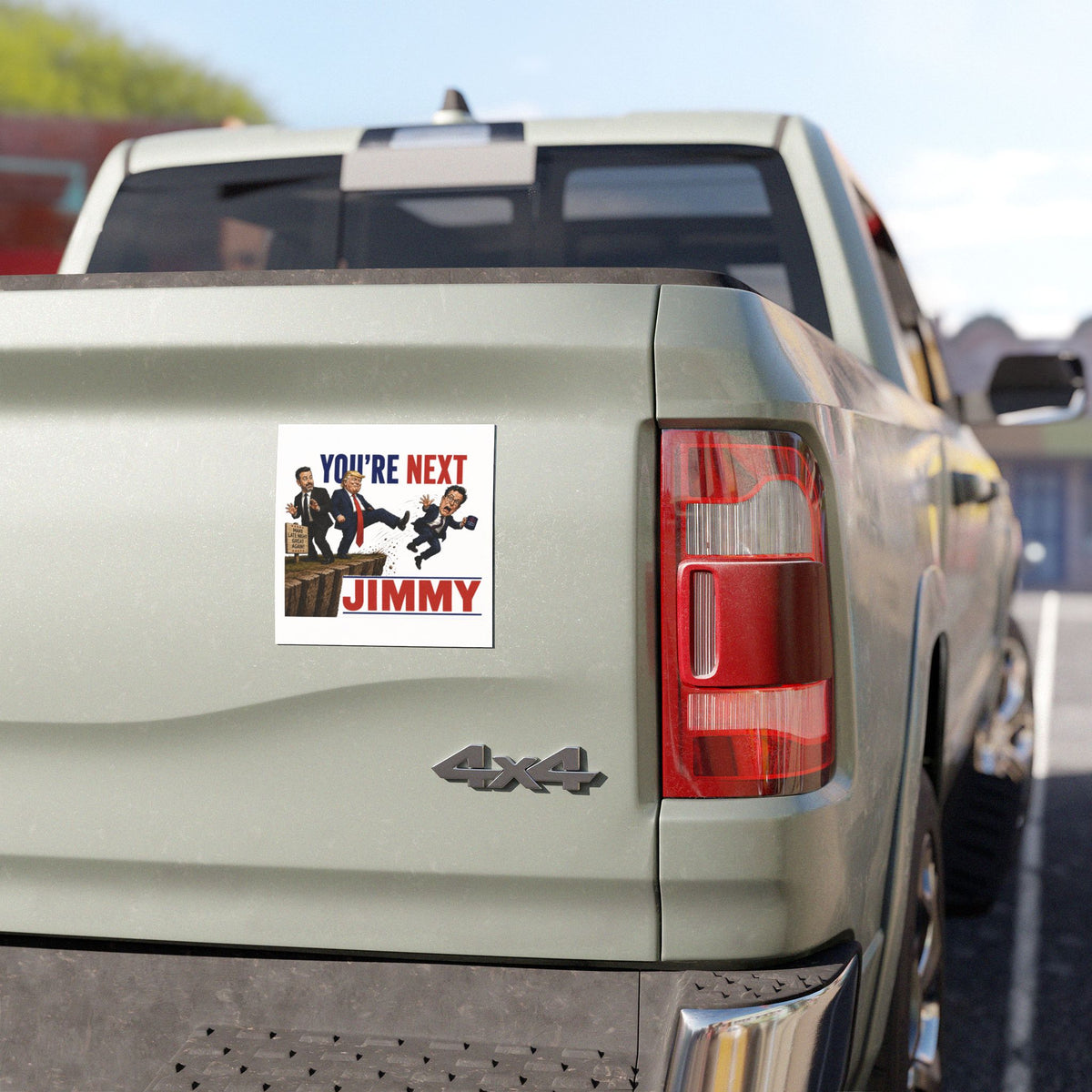 "You’re Next Jimmy" Car Magnet | Political Cartoon Magnet