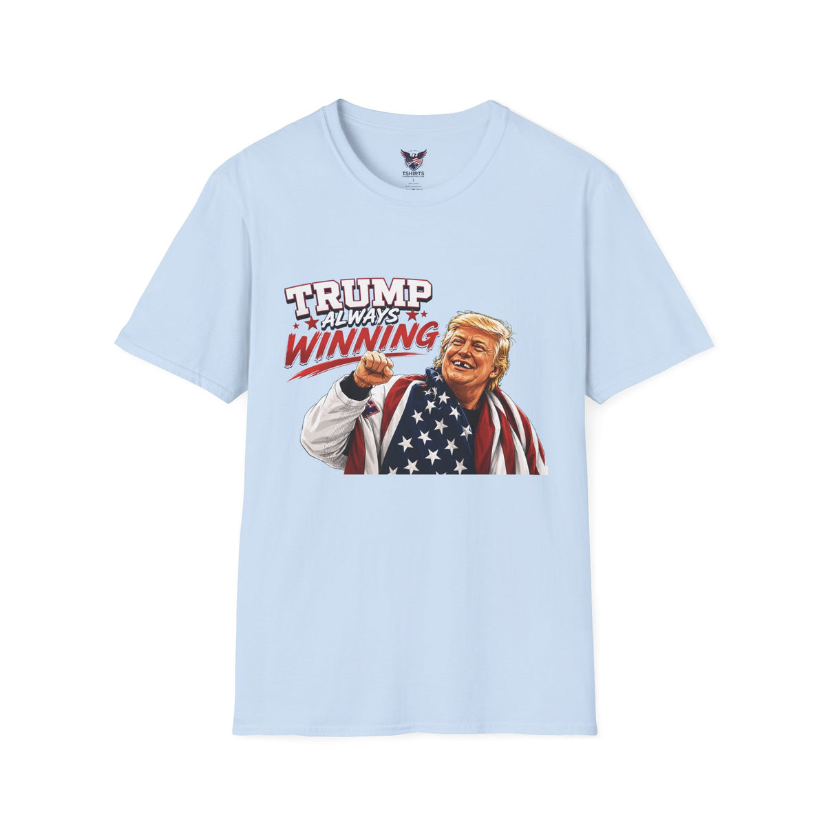 Trump Always Winning Patriotic American Flag Graphic Tee - Conservative Republican Collector T-Shirt