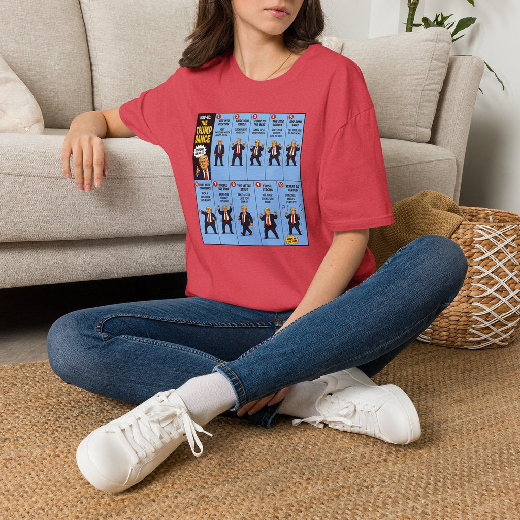 T-Shirt — "How to: The Trump Dance" Step-by-Step Graphic Tee