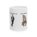 Ceramic Mug — "Living Single Life vs Married Life" Funny Comparison Coffee Mug (11oz/15oz)