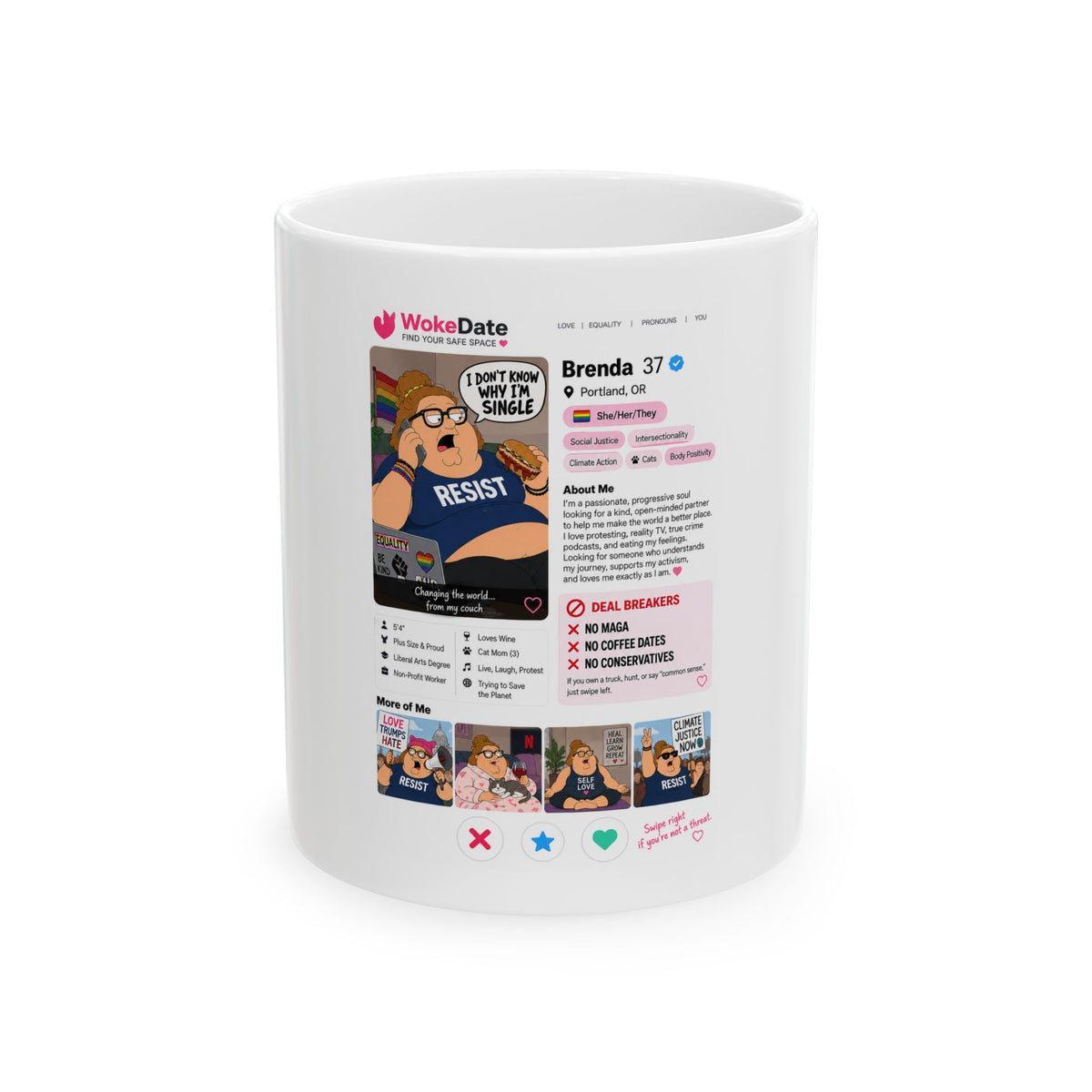WokeDate Profile Ceramic Mug — Funny Dating Profile Coffee Cup (11oz/15oz)