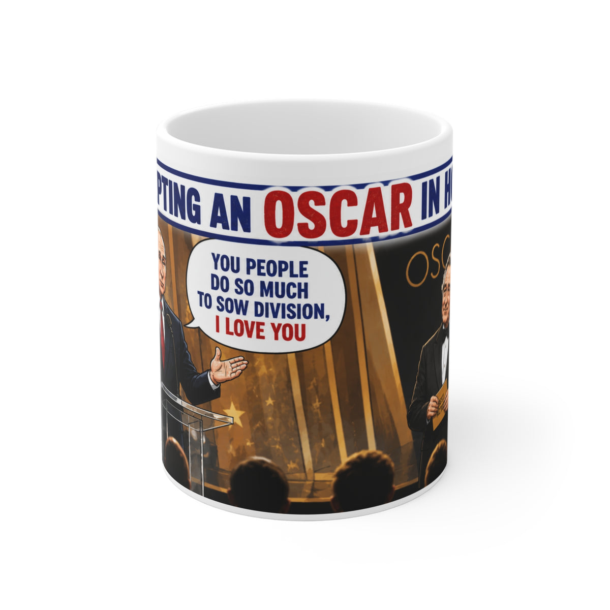 PUTIN GIVEN OSCAR BY HOLLYWOOD SATIRICAL Political Satire Mug — 'Accepting an Oscar in 2024' Comedy Coffee Cup