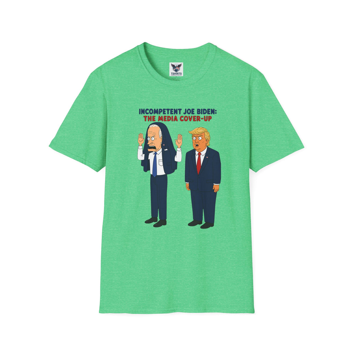 Political Cartoon T-Shirt — "Incompetent Joe Biden? The Media Cover-Up" Graphic Tee