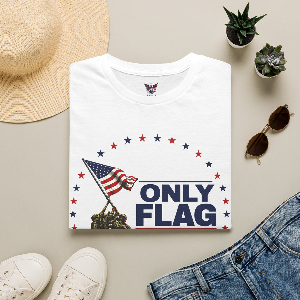 T-Shirt — "Only Flag I Take Pride In" Patriotic American Flag Tee