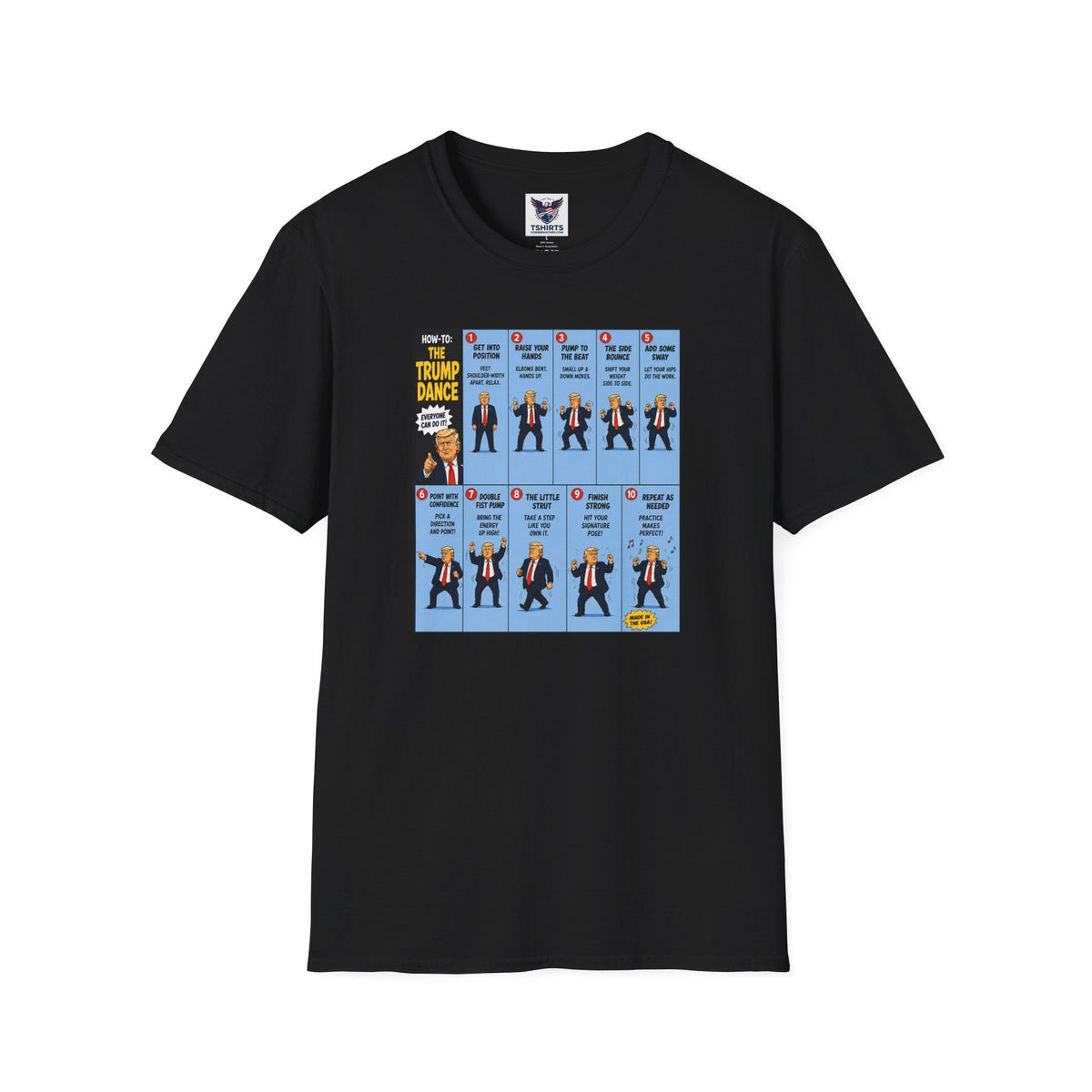 T-Shirt — "How to: The Trump Dance" Step-by-Step Graphic Tee