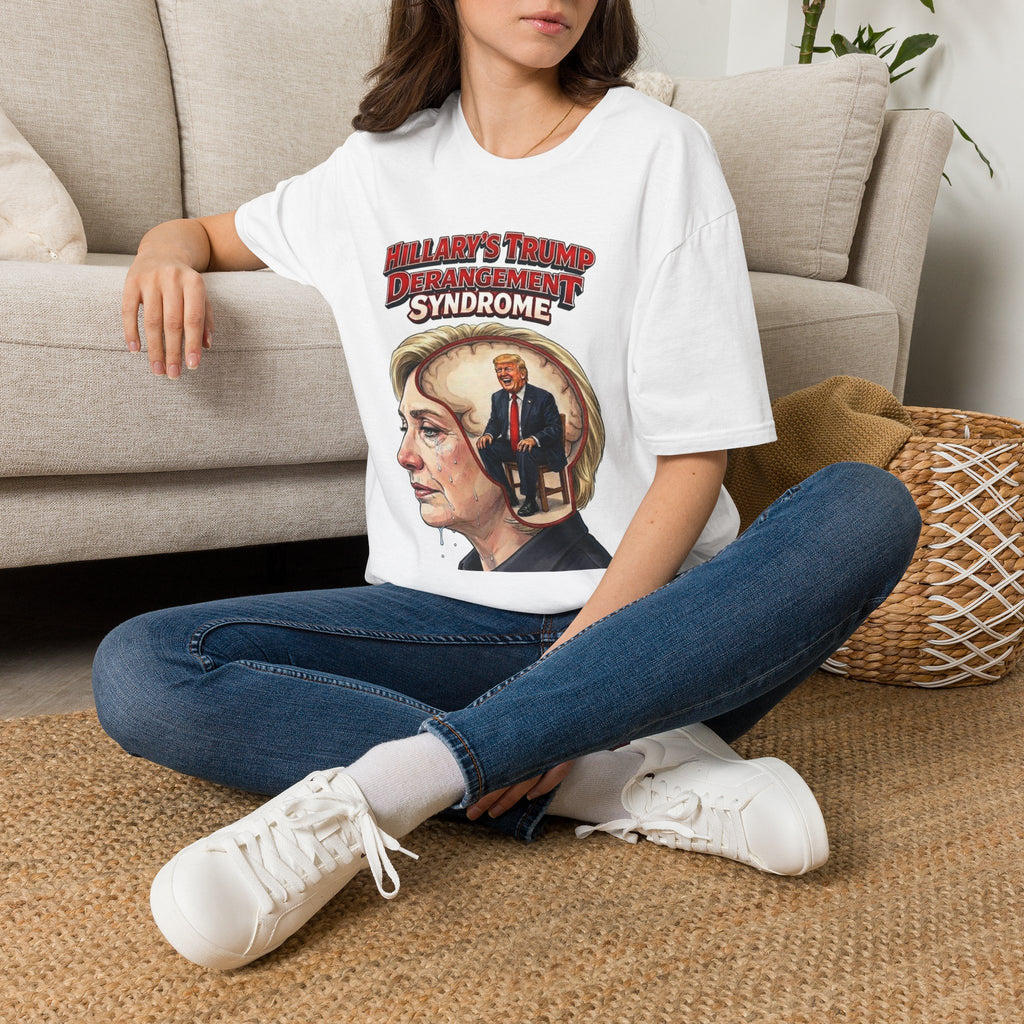 "Trump Patriot Shirt | America First T-Shirt | Conservative Republican Apparel | God Family Country Tee" | anti-woke tshirt | Hillary's Trump Derangement Syndrome T-Shirt | Political Satire Tee