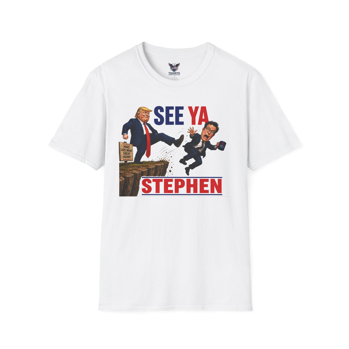 Trump Colbert  See Ya Cartoon Political Figure T-Shirt | Satirical Illustration
