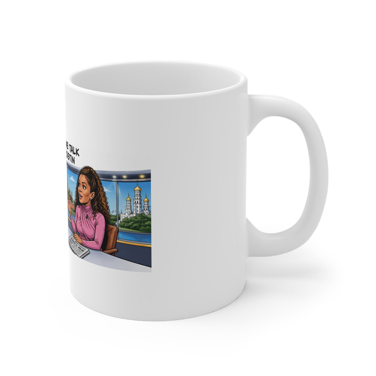 SUNY HOSTIN SATIRE MUG Political Cartoon Coffee Mug — “Putin’s Favorite Daytime Talk Show Host: Sunny Hostin” 11oz